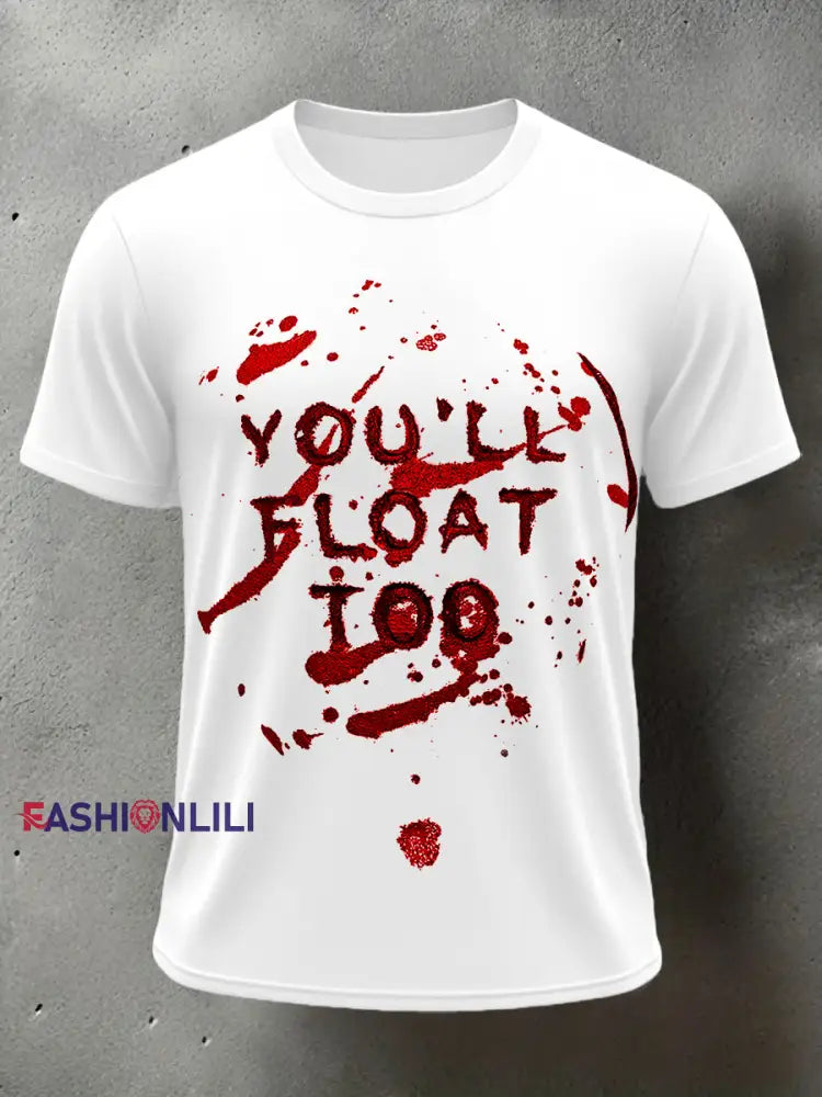 Men’s Horror Halloween You’ll Float Too Short Sleeve T-shirt White / S