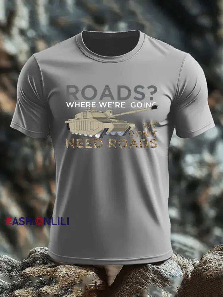 Men’s Who Needs Roads imitation cotton short-sleeved T-shirt Light Gray / S