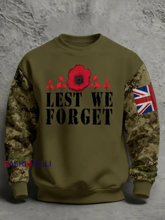 Men’s 11th November Remembrance Day LEST WE’S FORGET Poppy Remembrance Sweatshirt Army Green / S