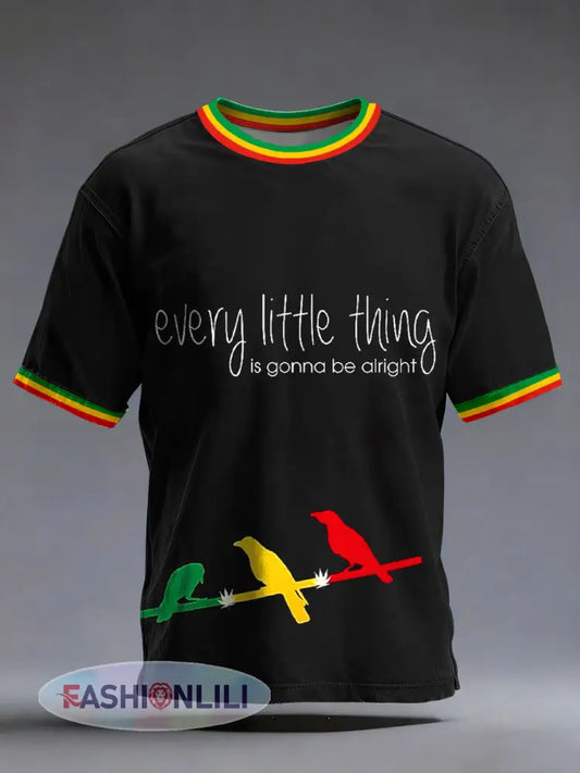Men’s Every Little Thing Is Gonna Be Alright Print T-Shirt Black / S
