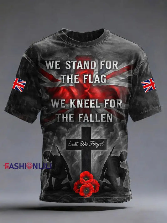 Men’s Remembrance Day We Stand For The Flag Short Sleeves T-shirt As picture / S