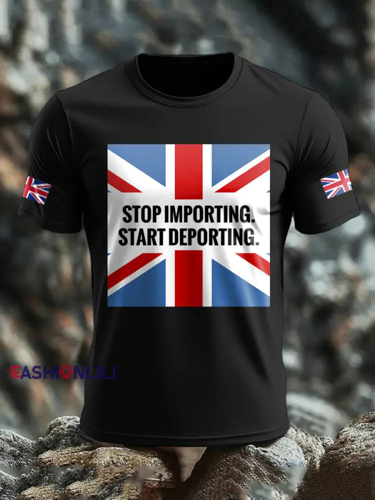 Men’s UK Immigrant Stop Importing Start Deporting Printed T-shirt Black / S