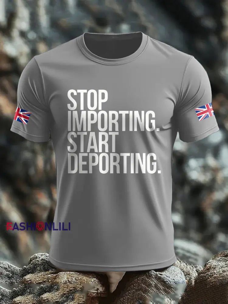 Men’s UK Immigrant Stop Importing Start Deporting Printed T-shirt Light Gray / S