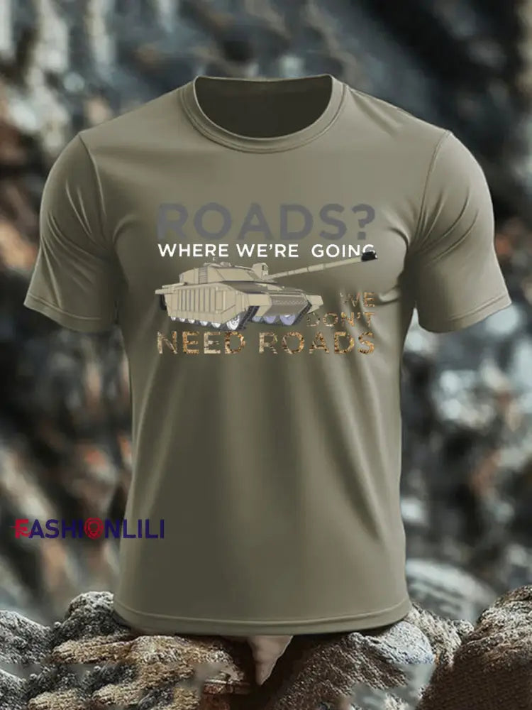 Men’s Who Needs Roads imitation cotton short-sleeved T-shirt Army Green / S