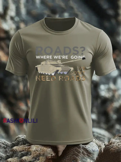 Men’s Who Needs Roads imitation cotton short-sleeved T-shirt Army Green / S