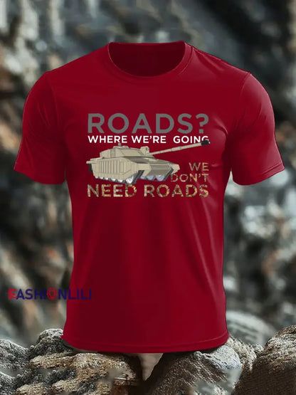 Men’s Who Needs Roads imitation cotton short-sleeved T-shirt Deep Red / S