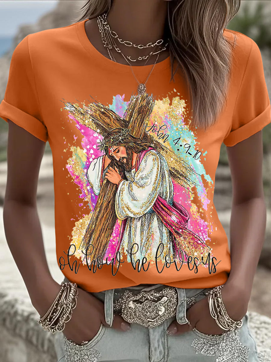 Women's Oh How He Loves Us Christian Easter Print Casual Tee