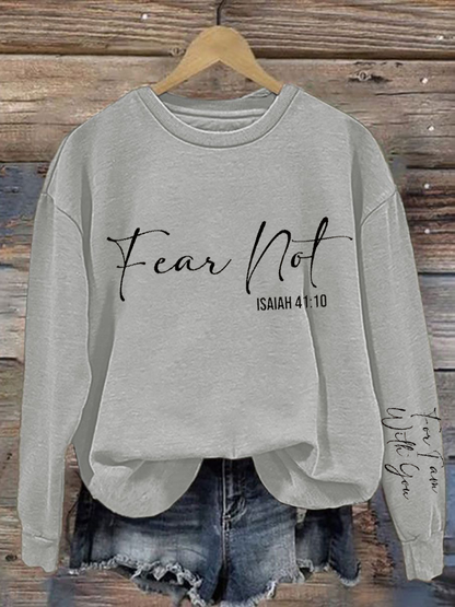 Women's Fear Not Isaiah 41:10 Regular Sweatshirt