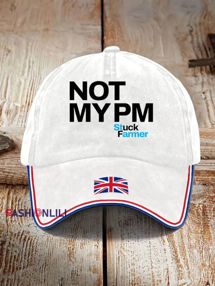 Unisex Not My PM Funny UK Flag Printed Hat White / JM