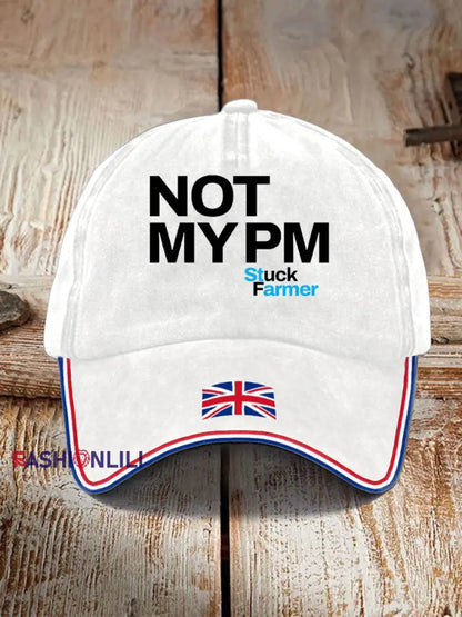 Unisex Not My PM Funny UK Flag Printed Hat White / JM