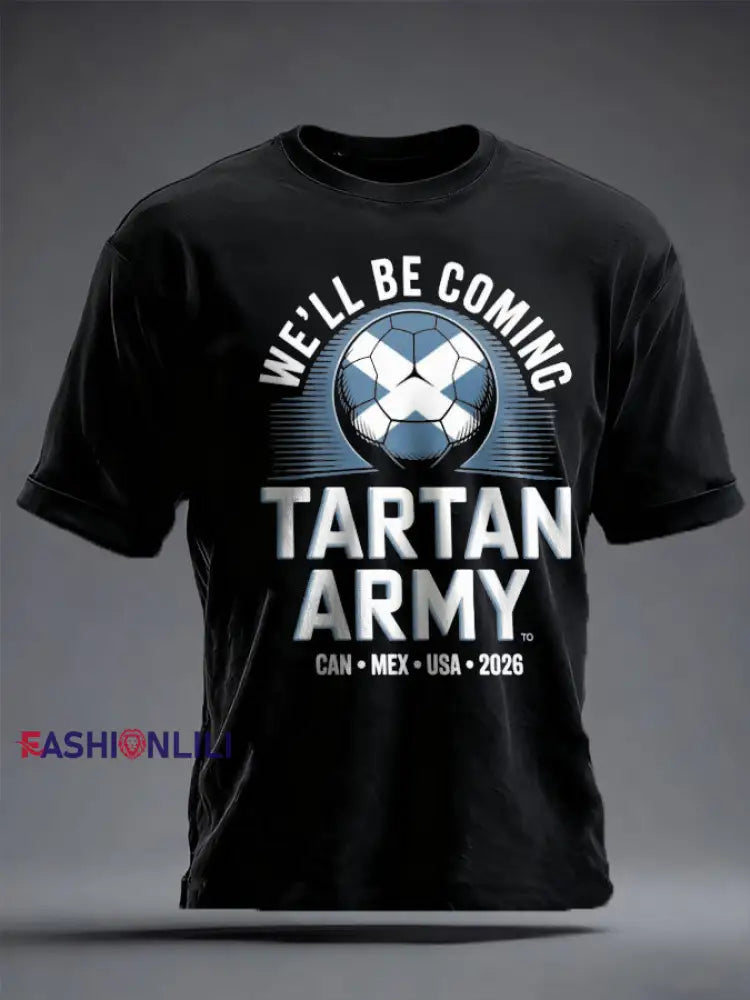 Unisex UK Football Lover Scotland We’ll Be Coming 2026 Printed T-shirt Black / S