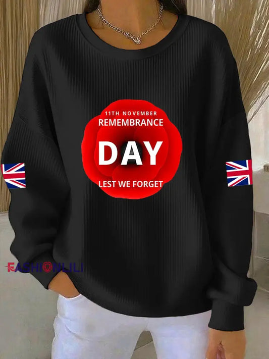 Women’s 11th November Remembrance Day LEST WE’S FORGET Poppy Remembrance Ribbed Round-Neck Sweatshirt Black / S