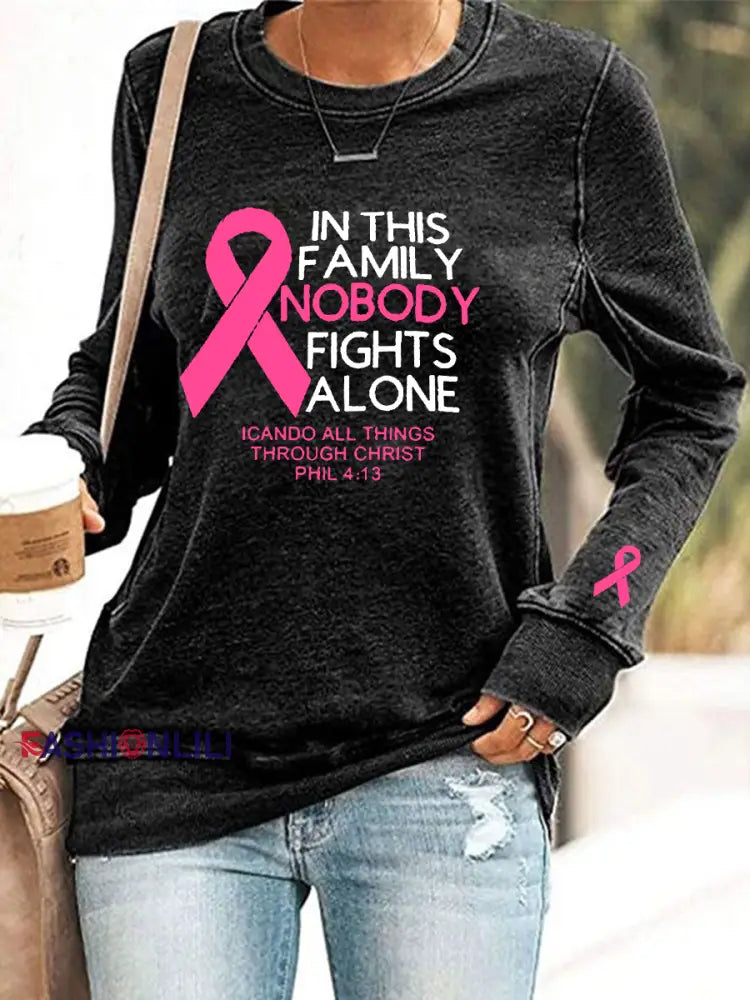 Women’s Breast Cancer Awareness ’In This Family Nobody Fights Alone’ Printed Sweatshirt Black / S