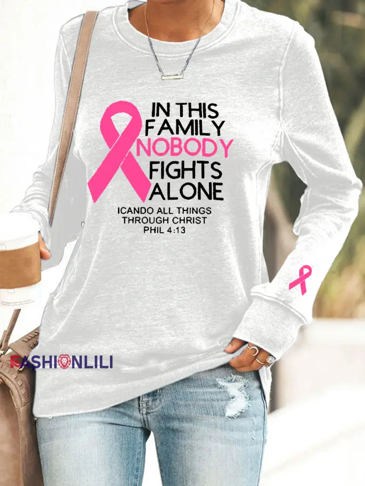 Women’s Breast Cancer Awareness ’In This Family Nobody Fights Alone’ Printed Sweatshirt White / S