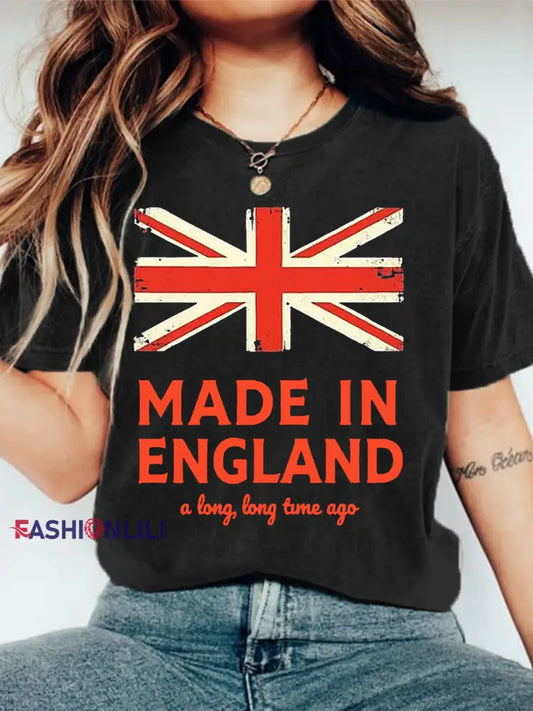 Women’s Funny Made In England A Long Long Time Ago Casual Tee Black / S
