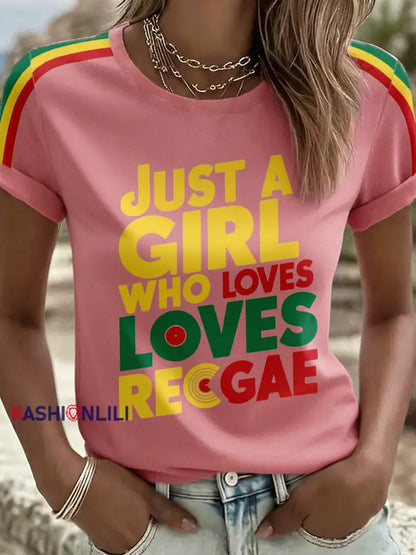 Women’s Just A Girl Who Loves Reggae Print T-Shirt Pink / S