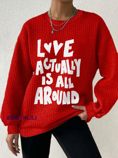 Women’s ’Love Actually is All Around’ Sweatshirts Red / S