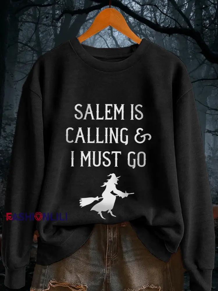 Women’s “Salem is calling and I must go” Sweatshirt Black / S