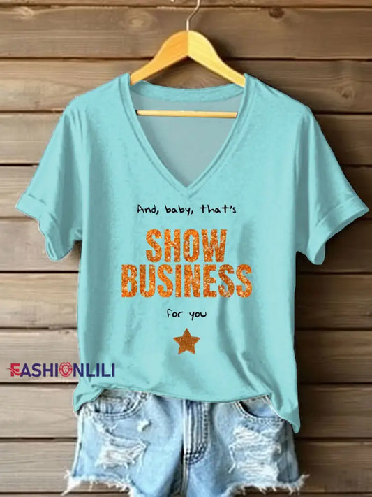 Women’s That’s A Showgirl Business For You Print T-shirt Blue-Green / S