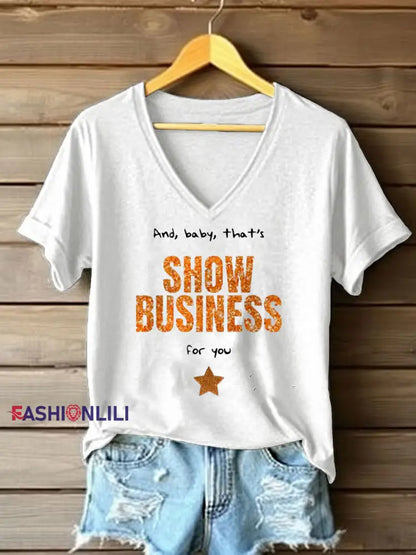 Women’s That’s A Showgirl Business For You Print T-shirt White / S