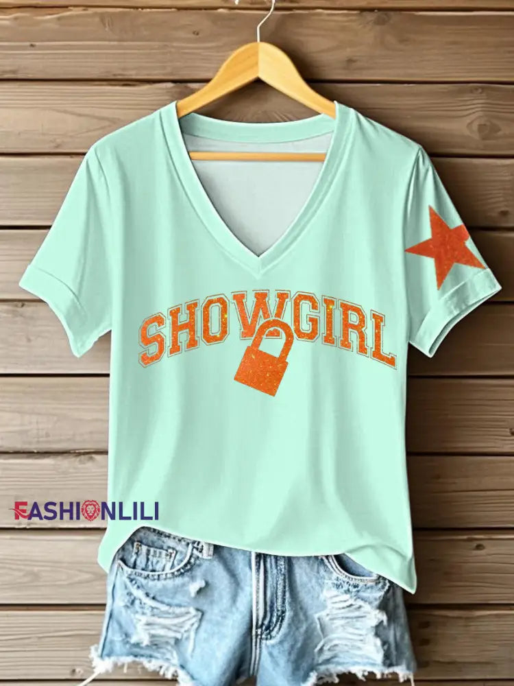 Women’s The Life of A Show Girl Fan Printed V-neck T-shirt As picture / S