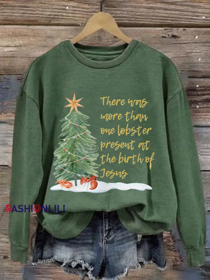 Women’s There was more than one lobster present at the birth of Jesus Sweatshirts Green / S